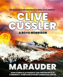 Detektívky, trilery, horory Marauder (CZ) - Boyd Morrison,Clive Cussler,Eva Kadlecová