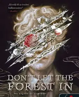 Detektívky, trilery, horory Don't Let the Forest In - Ne engedd be az erdőt! - C.G. Drews