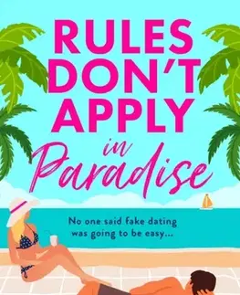 Romantická beletria Rules Don’t Apply in Paradise - Sophia Karlson