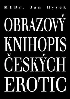 Sex a erotika Obrazový knihopis českých erotic - Kryptadia IV. - Jan Hýsek