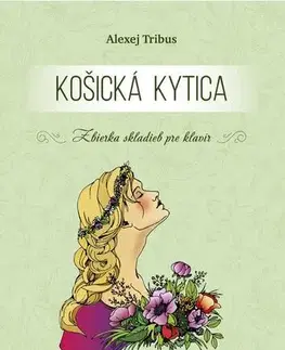 Umenie Košická kytica - Alexej Tribus