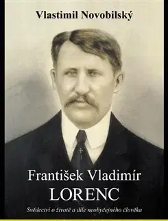 Literatúra František Vladimír Lorenc - Vlastimil Novobilský
