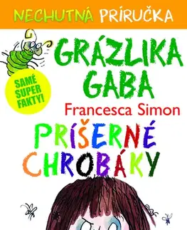 Rozprávky Príšerné chrobáky - Francesca Simon