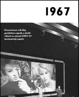 Moderné dejiny Jaké to tenkrát bylo aneb Co se stalo v roce, kdy jste se narodili: 1967 - Kolektív autorov