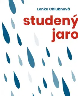 Romantická beletria Studený jaro - Lenka Chlubnová