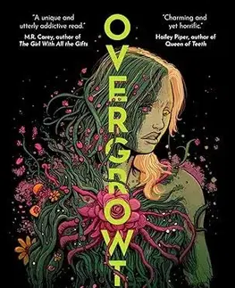 Sci-fi a fantasy Overgrowth - Grant Mira