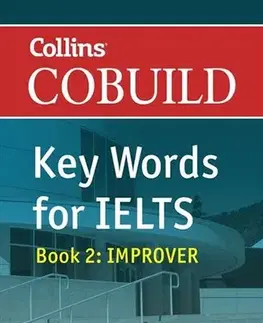 Slovníky Collins COBUILD Key Words for IELTS: Book 2 Improver