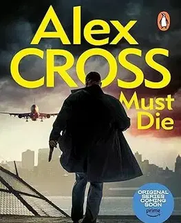 Detektívky, trilery, horory Alex Cross Must Die - James Patterson