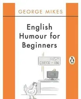 Cudzojazyčná literatúra English Humour for Beginners - George Mikes