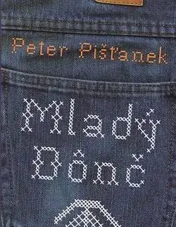Novely, poviedky, antológie Mladý Dônč - Peter Pišťanek,Mária Štefánková