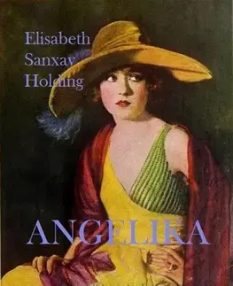 Historické romány Angelika - Elisabeth Sanxay Holding