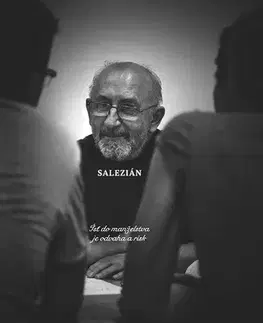 Fejtóny, rozhovory, reportáže Salezián Marián Valábek - Marián Valábek