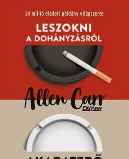 Zdravie, životný štýl - ostatné Leszokni a dohányzásról - Allen Carr