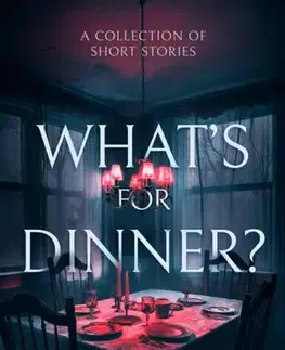 Detektívky, trilery, horory What's for Dinner? - Nathan Grayson