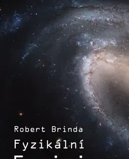 Sci-fi a fantasy Fyzikální fyzici - Robert Brinda