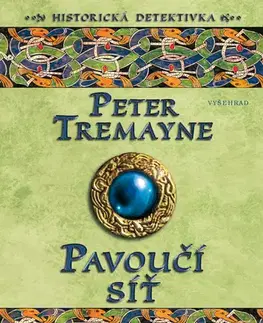 Odborná a náučná literatúra - ostatné Pavoučí síť - Peter Tremayne