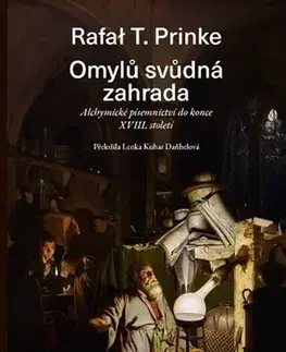 História - ostatné Omylů svůdná zahrada - Rafal T. Prinke
