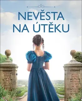 Historické romány Nevěsta na útěku - Alexander Stainforth