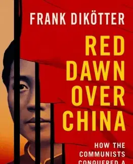 História Red Dawn Over China - Frank Dikotter