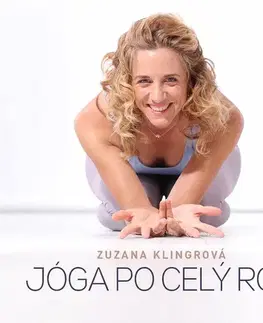 Joga, meditácia Jóga po celý rok - Zuzana Klingrová
