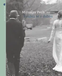 Česká beletria Políbili se v dubnu - Miroslav Pech