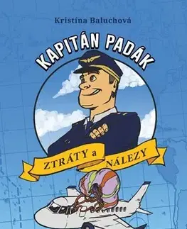 Dobrodružstvo, napätie, western Kapitán Padák & Ztráty a nálezy - Kristína Baluchová