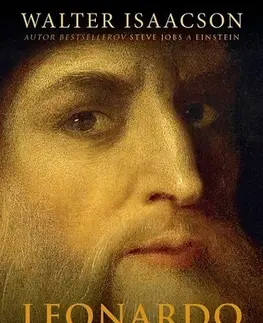 Biografie - Životopisy Leonardo Da Vinci - Walter Isaacson