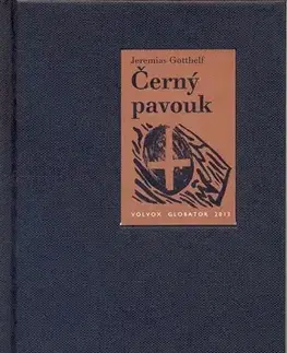 Detektívky, trilery, horory Černý pavouk - Jeremias Gotthelf
