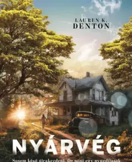 Romantická beletria Nyárvég - Lauren K. Denton