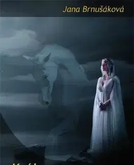 Sci-fi a fantasy Královna ze Železné hory - Jana Brnušáková