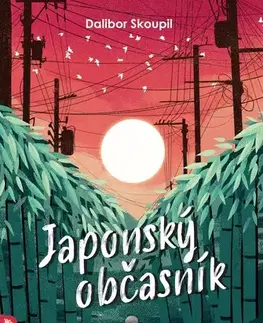 Cestopisy Japonský občasník - Dalibor Skoupil