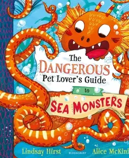Leporelá, krabičky, puzzle knihy The Dangerous Pet Lover's Guide to Sea Monsters - Lindsay Hirst