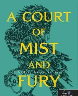 Sci-fi a fantasy Tüskék és rózsák udvara 2: A Court of Mist and Fury - Köd és harag udvara - Sarah J. Maasová