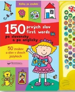 Zvukové knihy 150 prvých slov po slovensky a po anglicky: Kniha so zvukmi