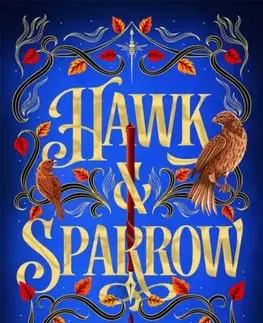 Fantasy, upíri Hawk & Sparrow - Ayana Gray