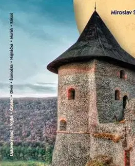 Slovensko a Česká republika 3D hrady - Miroslav Slámka