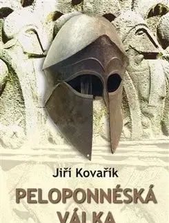 Svetové dejiny, dejiny štátov Peloponnéská válka - Jiří Kovařík