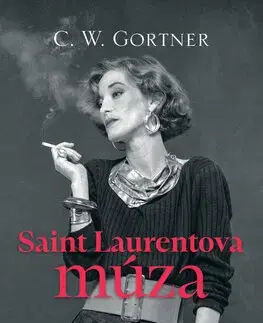Historické romány Saint Laurentova múza - G.W. Gortner,Tamara Chovanová
