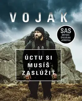 Rozvoj osobnosti Vojak (Úctu si musíš zaslúžiť) - Jay Morton,Martin Djovčoš
