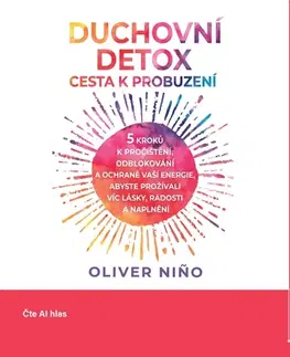 Duchovný rozvoj Témbr Duchovní detox: Cesta k probuzení
