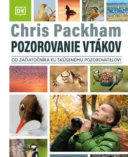 Spoznávame prírodu Pozorovanie vtákov - Chris Packham,Katarína Slabeyová