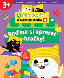 Nalepovačky, vystrihovačky, skladačky Poďme si upratať hračky! Šikovník a Nezbedník