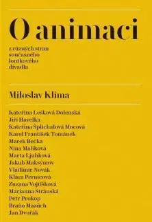 Divadlo - teória, história,... O animaci - Miloslav Klíma