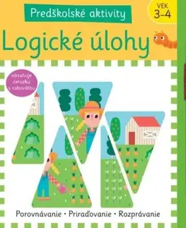 Príprava do školy, pracovné zošity Predškolské aktivity - Logické úlohy