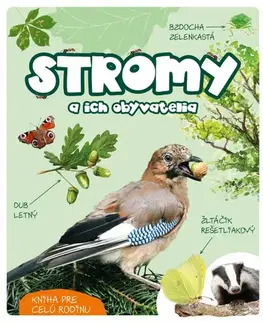 Príroda Stromy a ich obyvatelia