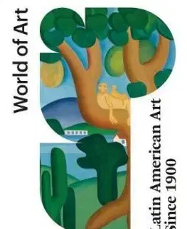 Dejiny, teória umenia Latin American Art Since 1900 - Edward Smith-Lucie