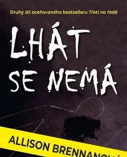 Detektívky, trilery, horory Lhát se nemá - Allison Brennan
