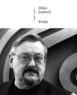 Hudba - noty, spevníky, príručky Kruhy - Miloš Jurkovič