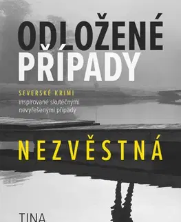 Detektívky, trilery, horory Odložené případy: Nezvěstná - Tina Frennstedt