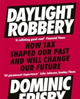 Cudzojazyčná literatúra Daylight Robbery - Dominic Frisby